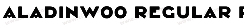 AladinW00 Regular Re字体转换 AladinW00 Regular Re字体转换